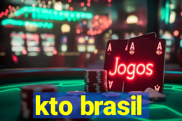 kto brasil